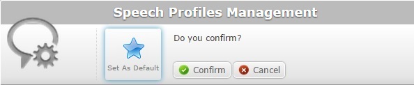 Speech Profile Set as Default Confirmation
