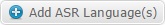 Button_Add ASR Languages