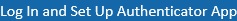 Login and Setup the Authenticator Application Button