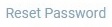 Reset Password Link
