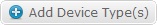 Add Device type button
